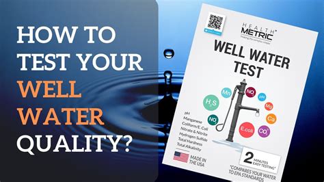 how do you get your water lab analyzed|how to test well water.